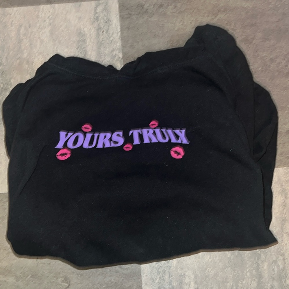 Yours Truly Call Me When You’re Sober Hoodie
